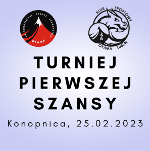 Turniej Pierwszej Szansy – informacje