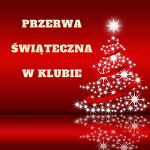 Przerwa świąteczna – informacje o zajęciach